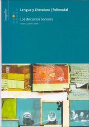 Lengua y Literatura 4 Los Discursos Sociales - Polimodal