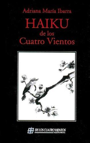 Haiku de Los Cuatro Vientos