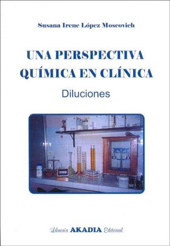 Una Perspectiva Quimica En Clinica