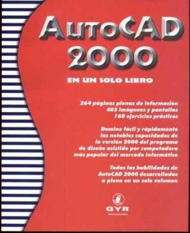 AutoCAD 2000 En Un Solo Libro
