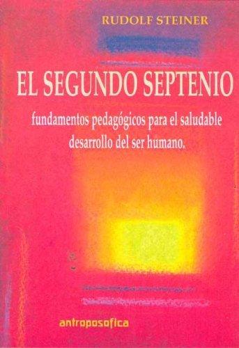 El Segundo Septenio