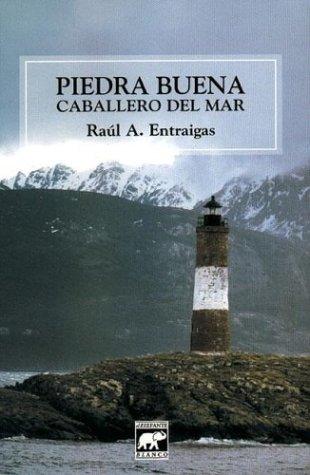 Piedra Buena - Caballero del Mar