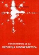 Fundamentos de La Medicina Bioenergetica