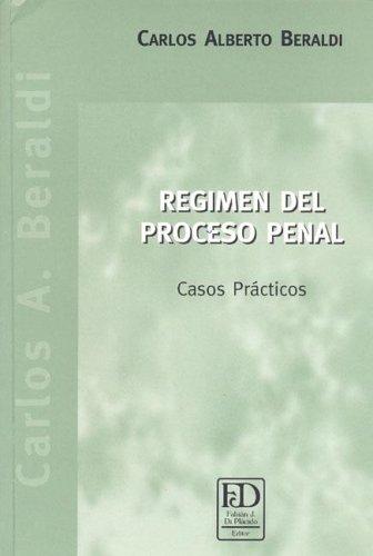 Regimen de Proceso Penal - Casos Practicos
