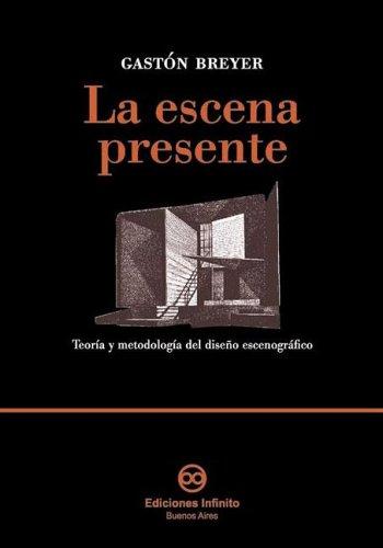 Le Escena Presente/ The Present Scene