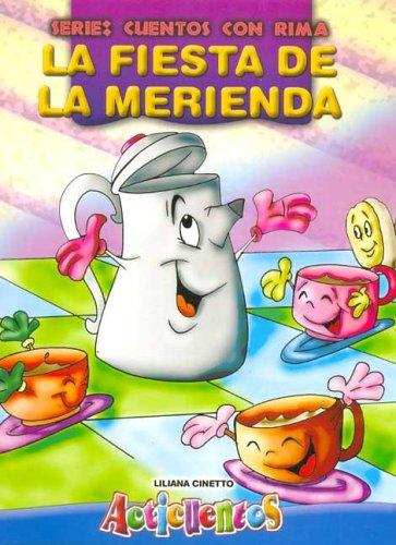 Fiesta de La Merienda, La - Acticuentos