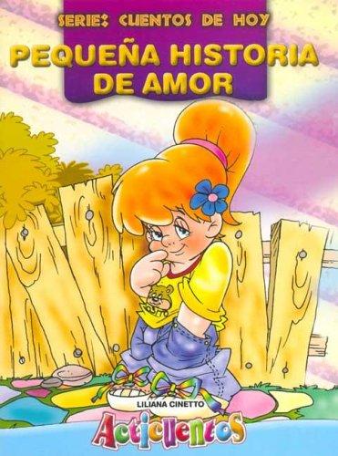 Pequeña Historia de Amor - Cuentos de Hoy