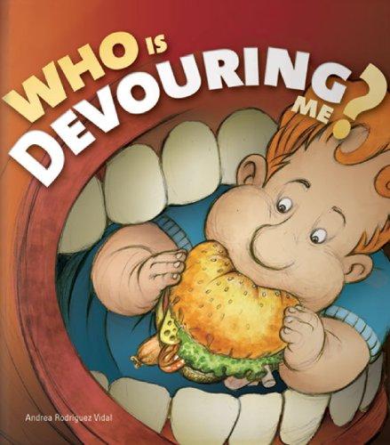 Who Is Devouring Me?