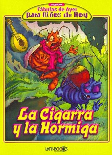 La Cigarra y La Hormiga