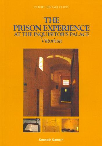The prison experience at the Inquisitor's Palace
