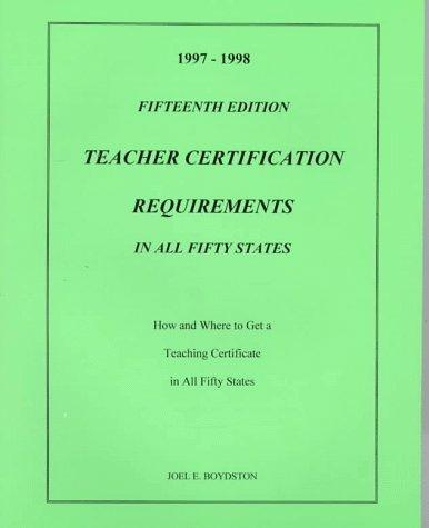 Teacher Certification Requirements in All Fifty States
