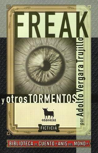 Freak y otros tormentos