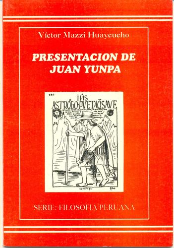 Presentación de Juan Yunpa