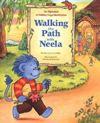 Walking the path with Neela