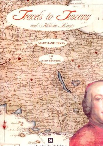 Travels to Tuscany and Northern Lazio