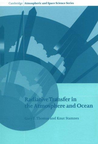 Radiative transfer in the atmosphere and ocean
