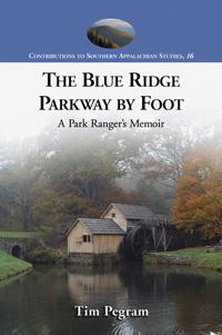 The Blue Ridge Parkway by foot