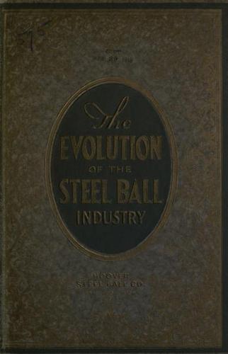 The evolution of the steel ball industry