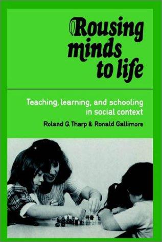 Rousing Minds to Life