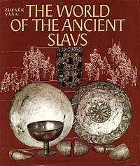 The world of the ancient Slavs