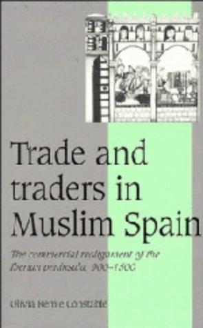 Trade and traders in Muslim Spain
