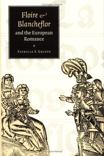 Floire and Blancheflor and the European romance
