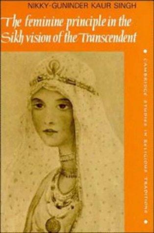 The feminine principle in the Sikh vision of the transcendent