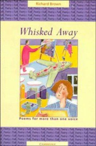 Whisked away