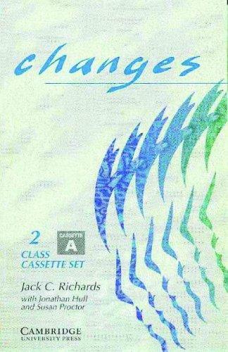 Changes 2 Class cassette set (2 cassettes): English for International Communication (Changes)