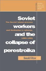 Soviet workers and the collapse of Perestroika