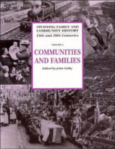 Communities and Families (Studying Family and Community History)
