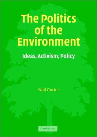 The Politics of the Environment