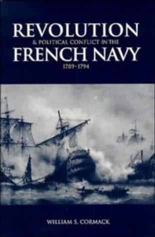 Revolution and political conflict in the French Navy, 1789-1794