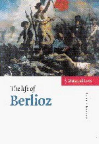 The life of Berlioz
