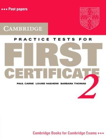Cambridge Practice Tests for First Certificate 2