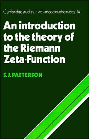 An Introduction to the Theory of the Riemann Zeta-Function (Cambridge Studies in Advanced Mathematics)