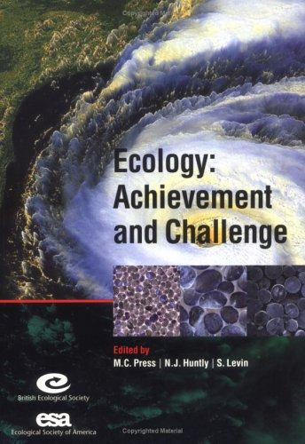 Ecology : Achievement and Challenge