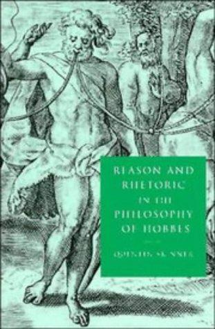 Reason and rhetoric in the philosophy of Hobbes