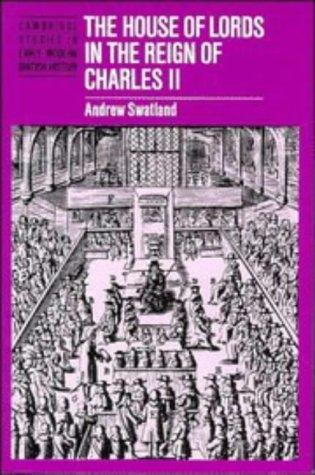 The House of Lords in the reign of Charles II