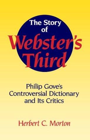 The Story of Webster's Third
