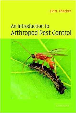 An Introduction to Arthropod Pest Control