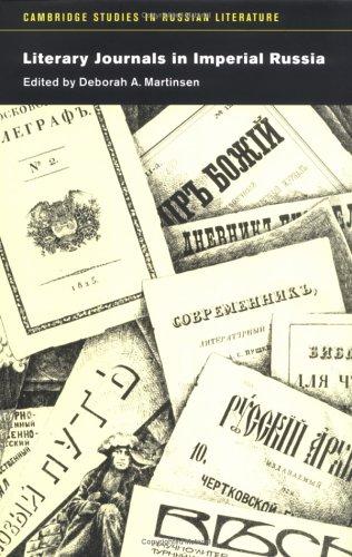 Literary Journals in Imperial Russia (Cambridge Studies in Russian Literature)