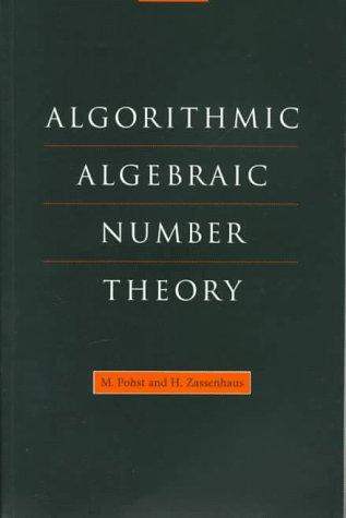 Algorithmic Algebraic Number Theory
