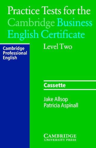Practice tests for the Cambridge Business English Certificate Level 2