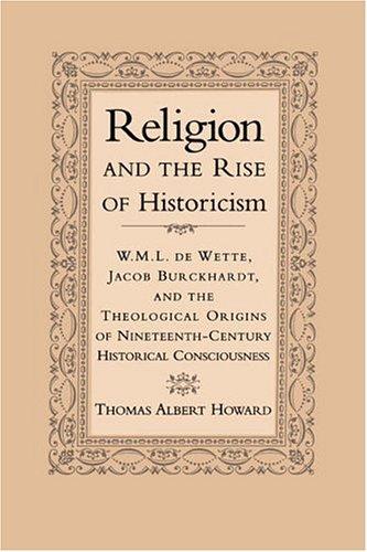 Religion and the Rise of Historicism