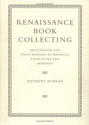 Renaissance Book Collecting
