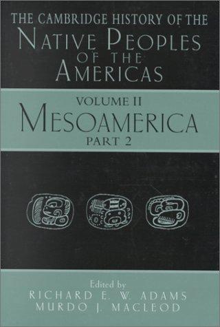 The Cambridge History of the Native Peoples of the Americas (The Cambridge history of the Native Peoples of the Americas)
