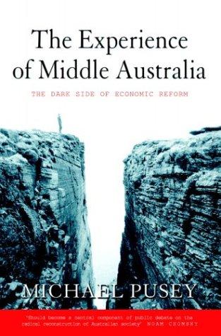 The experience of middle Australia