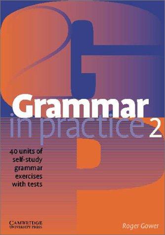 Grammar in Practice 2
