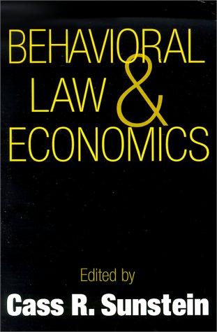 Behavioral Law and Economics